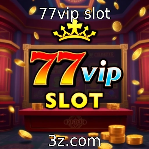 Crescimento de sites de slots online no mercado atual : 77vip slot